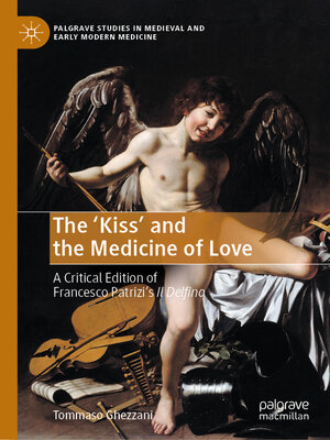 cover image of The 'Kiss' and the Medicine of Love